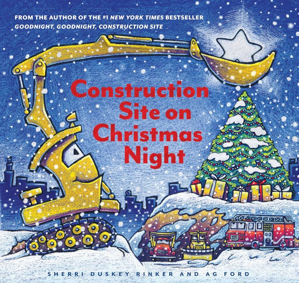 Construction Site on Christmas Night: (Christmas Book for Kids, Children’s Book, Holiday Picture Book)